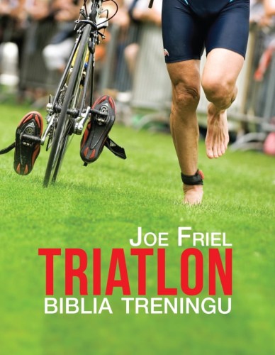 Przejdź do produktu Triatlon Biblia Treningu 